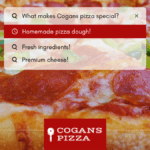 What makes Cogans pizza so special?