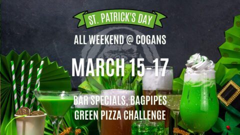 St Paddy's Weekend at Cogans is Green, Loud, and Full of Beer