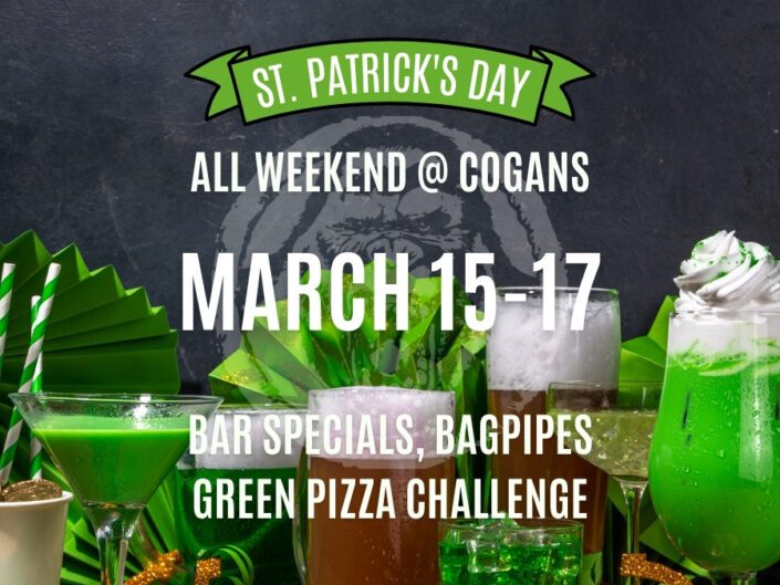 St Paddy's Weekend at Cogans is Green, Loud, and Full of Beer